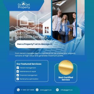 Promotional content for Go Get Property Management, located at 535 20th St. W., Saskatoon, SK. Highlights tailored property management services for Canada's prairies, offering stress-free living and efficient solutions for property owners. Includes contact information: call/text +1-306-227-5905, and website: www.ggpm.ca.